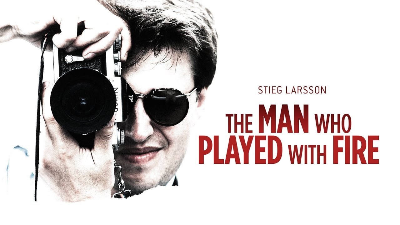 Stieg Larsson: The Man Who Played With Fire HBO Max