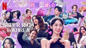 Super Rich in Korea Netflix