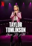 Taylor Tomlinson Have It All Netflix