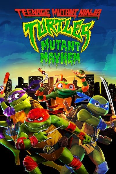 Teenage Mutant Ninja Turtles: Mutant Mayhem