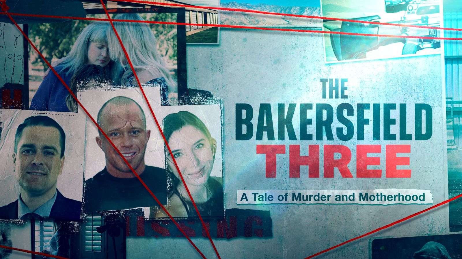 The Bakersfield 3: A Tale Of Murder And Motherhood