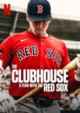 The Clubhouse: A Year with the Red Sox Netflix