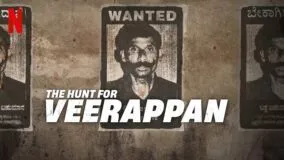 The Hunt for Veerappan Netflix