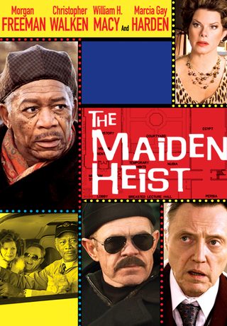 The Maiden Heist