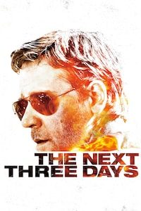 The Next Three Days C More