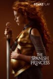 The Spanish Princess - Sæson 2 Viaplay