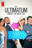 The Ultimatum: Marry or Move On Netflix