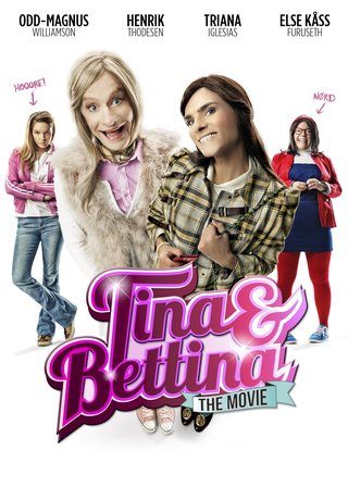 Tina & Bettina: The Movie