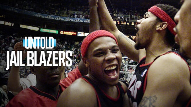 Untold: Jail Blazers