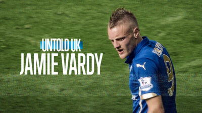 Untold UK: Jamie Vardy Netflix