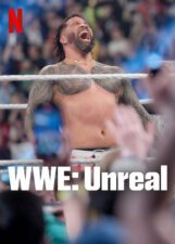 WWE: Unreal Netflix