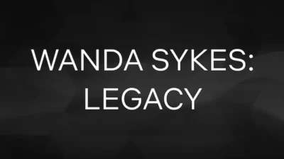 Wanda Sykes: Legacy Netflix
