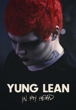 Yung Lean: In my Head HBO Max