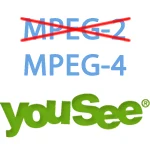 yousee mpeg2 mpeg4 skift